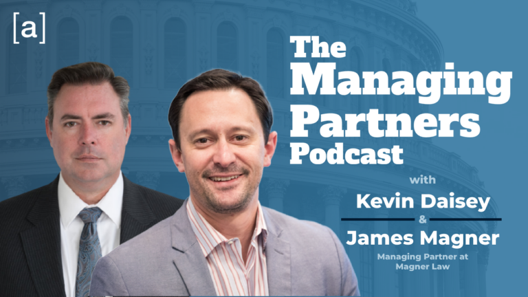 The Managing Partners Podcast with hosts in suits, featuring Kevin Daisey and James Magner,professional background.