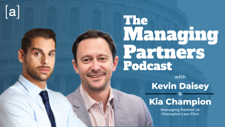 Podcast cover: The Managing Partners Podcast with Kevin Daisey and Kia Champion, background of a government building.