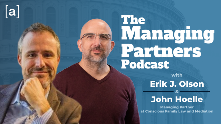 Podcast cover for The Managing Partners featuring Erik J. Olson and John Hoelle against a blue legislative backdrop.