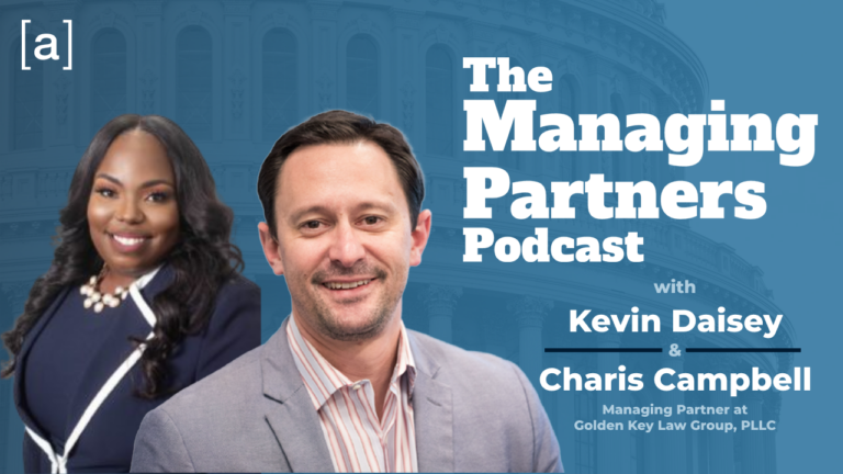 The Managing Partners Podcast with Kevin Daisey and Charis Campbell promotional image.