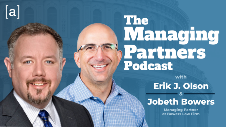 The Managing Partners Podcast cover featuring two smiling hosts, Erik J. Olson and Jobeth Bowers.