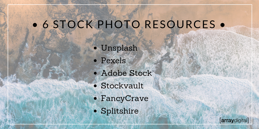 Text listing 6 stock photo resources overlaid on an aerial view of waves meeting the shore.