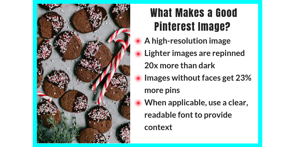 Graphic with cookies and candy canes listing tips for good Pinterest images, including high-resolution, lighter colors, no faces, and clear readable fonts