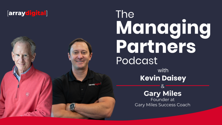 Managing Partners Podcast cover featuring hosts from Array Digital.