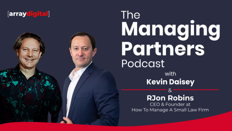 Podcast cover featuring Kevin Daisey and RJon Robins on The Managing Partners Podcast presented by Array Digital.