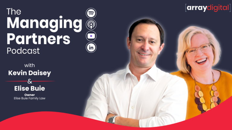The Managing Partners Podcast with Kevin Daisey and Elise Buie, Elise Buie Family Law owner.