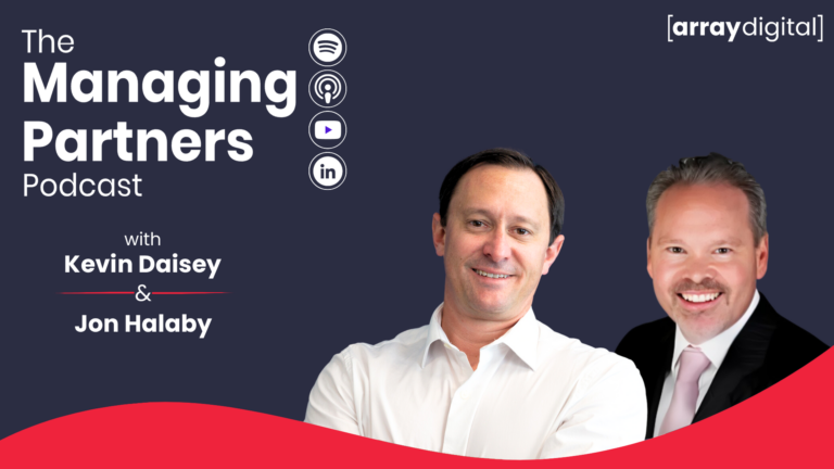 Episode 331: The Managing Partners Podcast with Jon Halaby and Kevin Daisey