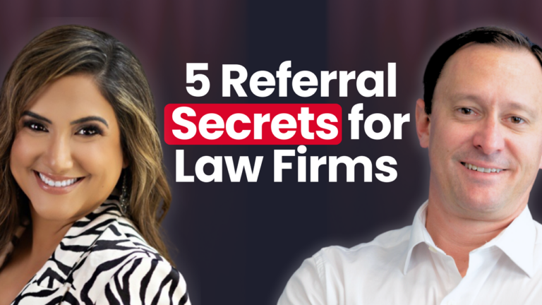 Two smiling individuals with text: 5 Referral Secrets for Law Firms on a dark background.