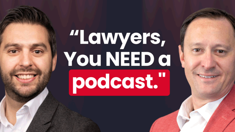 How to Start a Law Podcast and Attract Clients