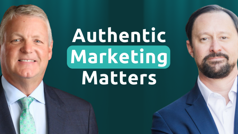 Two businessmen in suits on a teal backdrop with the phrase 'Authentic Marketing Matters' centered between them.