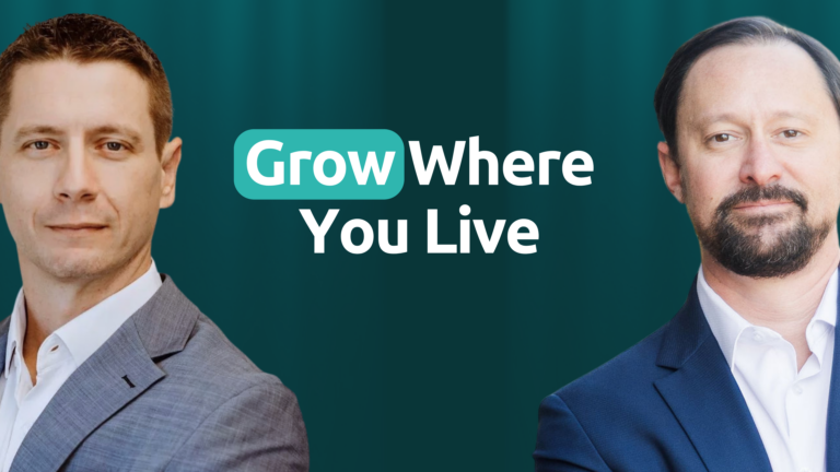 Two professionals in suits next to the text Grow Where You Live on a teal background.